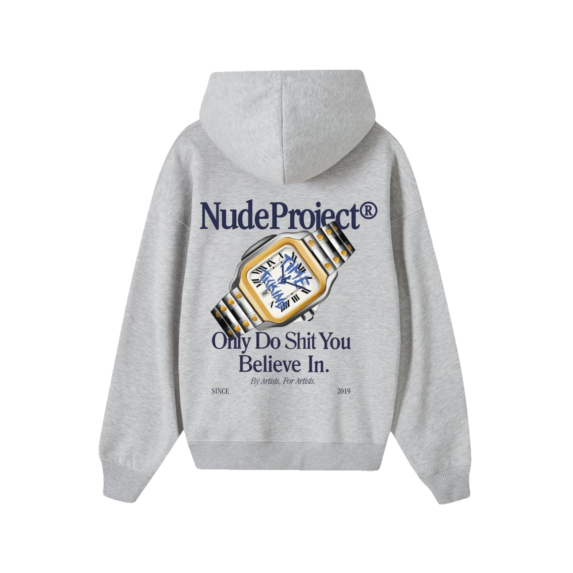 Nude Project Only Do Shit You Believe in Hoodie